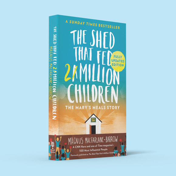 Free copy of The Shed That Fed 2 Million Children